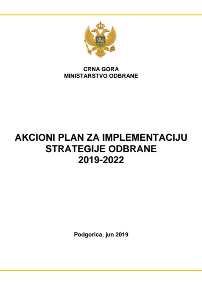 Predlog akcionog plana za implementaciju Strategije odbrane Crne Gore 2019-2022