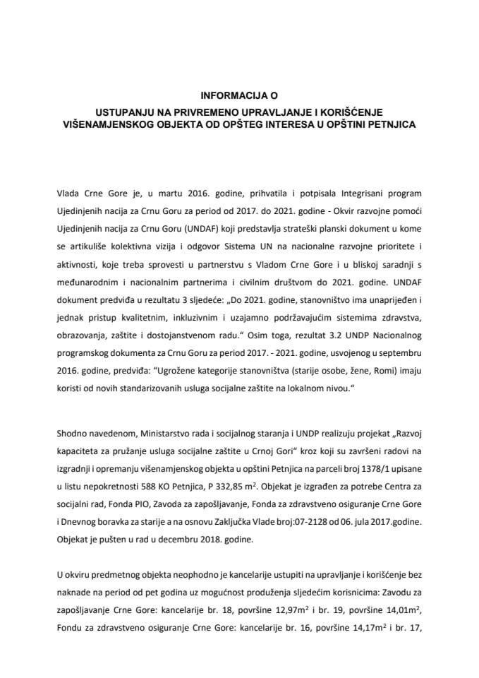 Informacija o ustupanju na privremeno upravljanje i korišćenje višenamjenskog objekta od opšteg interesa u opštini Petnjica