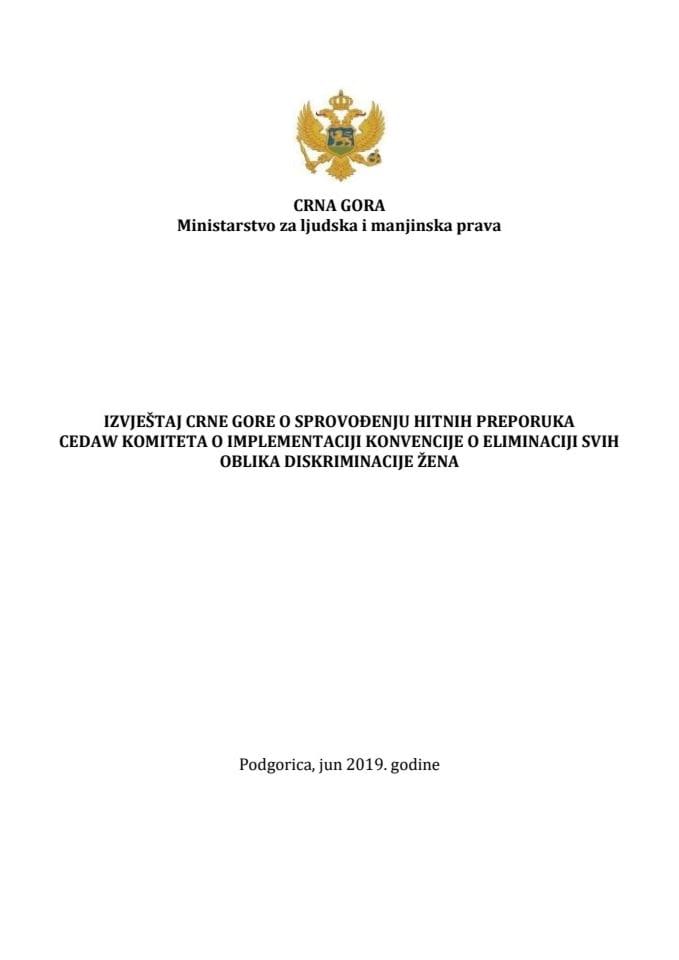 Извјештај Црне Горе о спровођењу хитних препорука ЦЕДАW Комитета о имплементацији Конвенције о елиминацији свих облика дискриминације жена