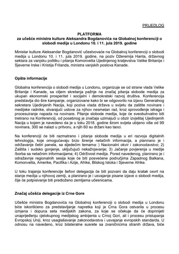Предлог платформе за учешће Александра Богдановића, министра културе, на Глобалној конференцији о слободи медија у Лондону, 10. и 11. јула 2019. године (без расправе)