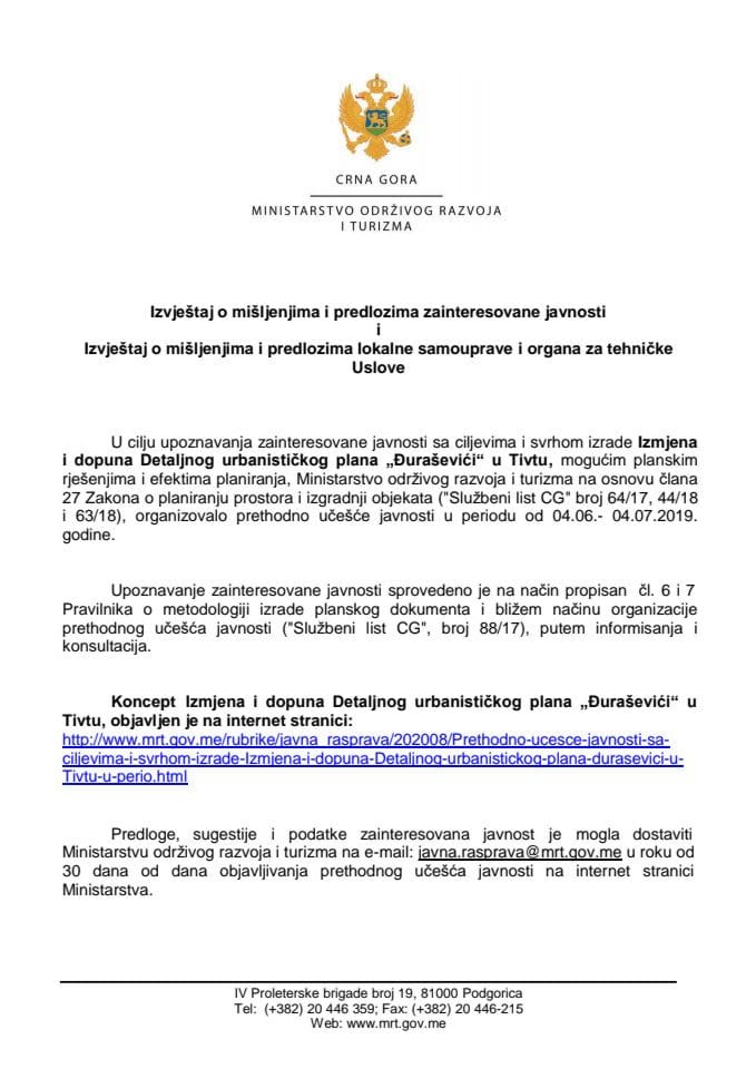 Izvještaj o mišljenjima i predlozima zainteresovane javnosti i Izvještaj o mišljenjima i predlozima lokalne samouprave i organa za tehničke uslove za Izmjene i dopune Detaljnog urbanističkog plana „Đu