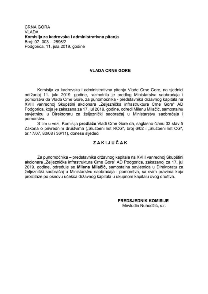 Predlog zaključka o određivanju punomoćnika – predstavnika državnog kapitala na XVIII vanrednoj Skupštini akcionara „Željeznička infrastruktura Crne Gore“ AD Podgorica