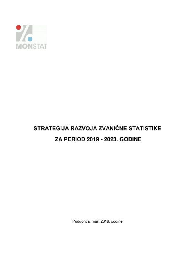 Predlog strategije razvoja zvanične statistike za period 2019-2023. godine s Predlogom akcionog plana