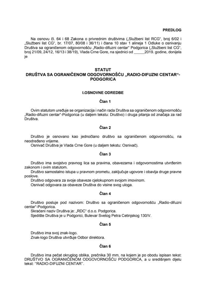 Predlog statuta društva sa ograničenom odgovornošću „Radio-difuzni centar“ – Podgorica