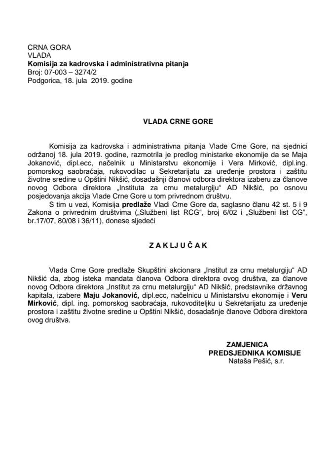 Predlog zaključka o izboru članova Odbora direktora „Institut za crnu metalurgiju“ AD Nikšić 	