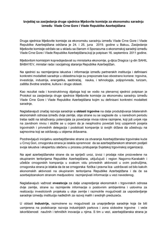Izvještaj o održavanju druge sjednice Mješovite komisije za ekonomsku saradnju između Vlade Crne Gore i Vlade Republike Azerbejdžan, održane 24. i 25. juna 2019. godine, u Bakuu