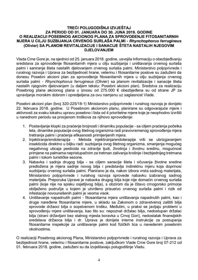 Трећи полугодишњи извјештај за период од 01. јануара до 30. јуна 2019. године о реализацији Посебног акционог плана за спровођење фитосанитарних мјера у циљу сузбијања црвеног сурлаша палми - Рхyн