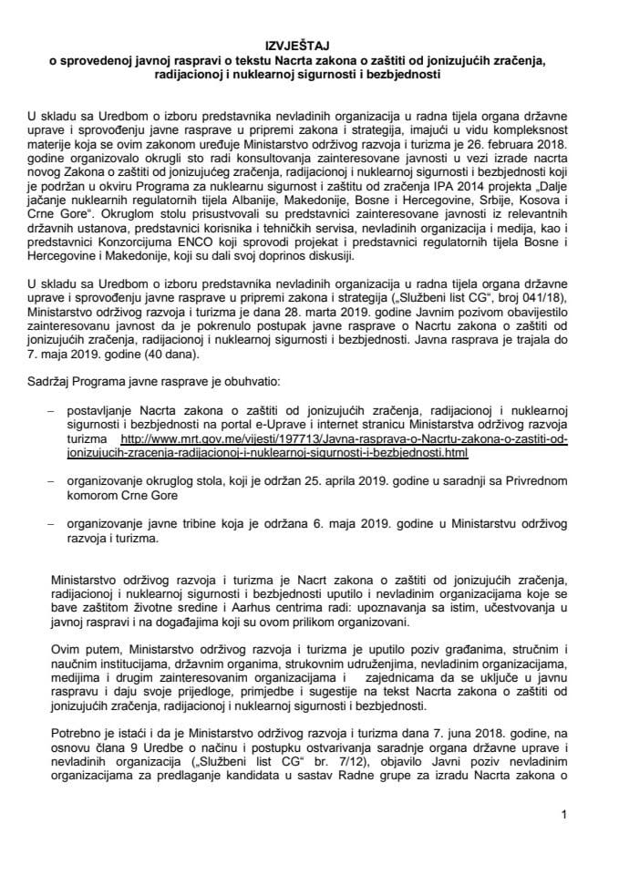 Izvještaj o sprovedenoj javnoj raspravi o tekstu Nacrta zakona o zaštiti od jonizujućih zračenja, radijacionoj i nuklearnoj sigurnosti i bezbjednosti