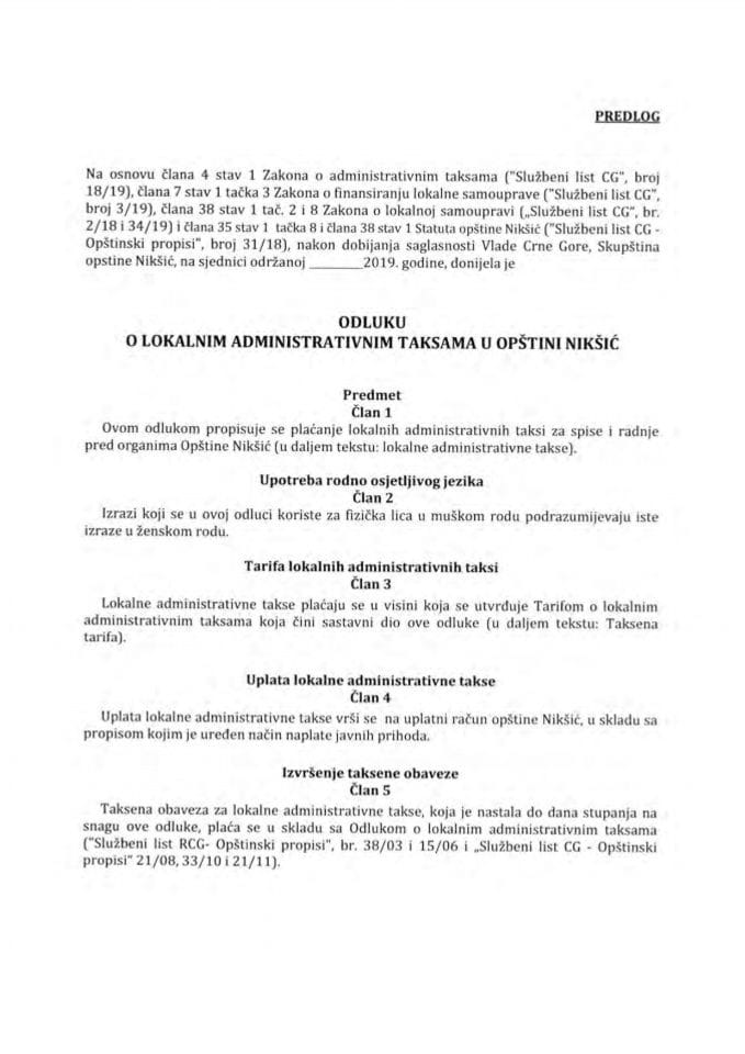 Predlog odluke o lokalnim administrativnim taksama u Opštini Nikšić i Predlog odluke o lokalnim komunalnim taksama u Opštini Nikšić