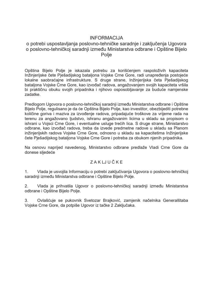 Informacija o potrebi uspostavljanja poslovno-tehničke saradnje i zaključenja Ugovora o poslovno-tehničkoj saradnji između Ministarstva odbrane i Opštine Bijelo Polje s Predlogom ugovora