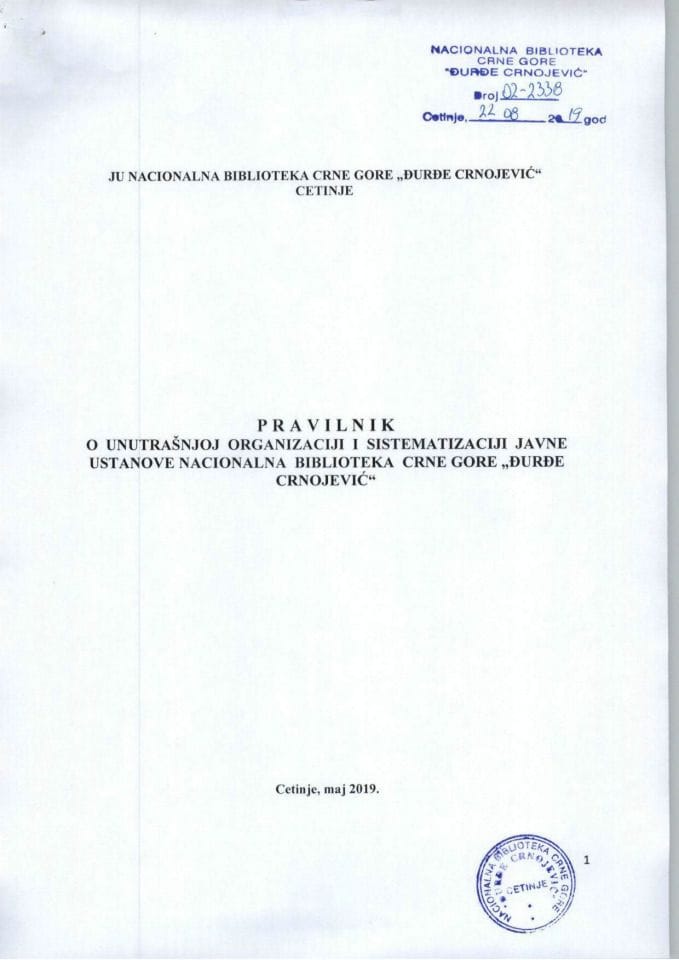 Predlog pravilnika o unutrašnjoj organizaciji i sistematizaciji Javne ustanove Nacionalna biblioteka Crne Gore "Đurđe Crnojević"