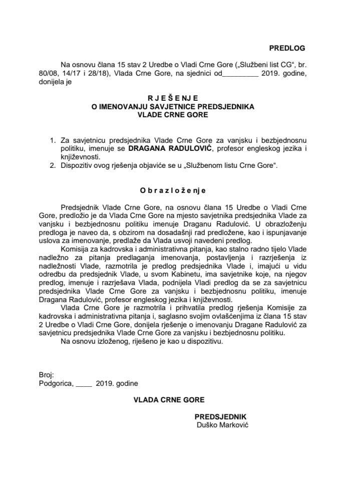 Predlog rješenja o imenovanju savjetnice predsjednika Vlade Crne Gore za vanjsku i bezbjednosnu politiku