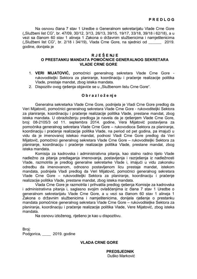 Predlog rješenja o prestanaku mandata pomoćnice generalnog sekretara Vlade Crne Gore