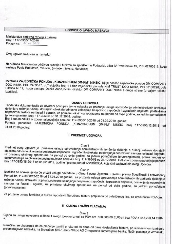 12.02.2019. - Ugovor za pružanje usluga sprovođenja administrativnih izvršenja rješenja o rušenju, rušenju dotrajalih objekata, odnosno uklanjanja bespravno započetih i izgrađenih objekata, postavljan