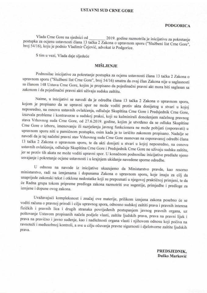 Predlog mišljenja na Inicijativu za pokretanje postupka za ocjenu ustavnosti odredbe člana 13 tačka 2 Zakona o upravnom sporu ("Službeni list CG", broj 54/16), koju je podnio Vladimir Čejović, advokat