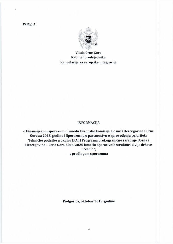 Информација о Финансијском споразуму између Европске комисије, Босне и Херцеговине и Црне Горе за 2018. годину и Споразуму о партнерству о спровођењу приоритета Техничке подршке у оквиру ИПА ИИ Прогр
