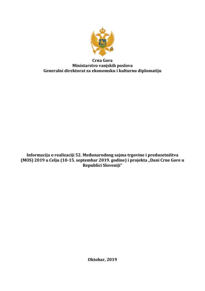 Informacija o realizaciji 52. međunarodnog sajma trgovine i preduzetništva (MOS) 2019 u Celju (10-15. septembar 2019. godine) i projekta "Dani Crne Gore u Republici Sloveniji"