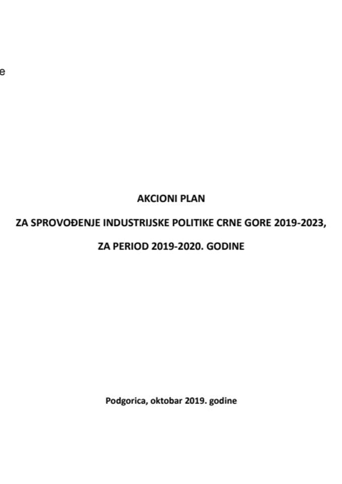 Предлог акционог плана за спровођење Индустријске политике Црне Горе 2019 -2023, за период 2019 - 2020. године