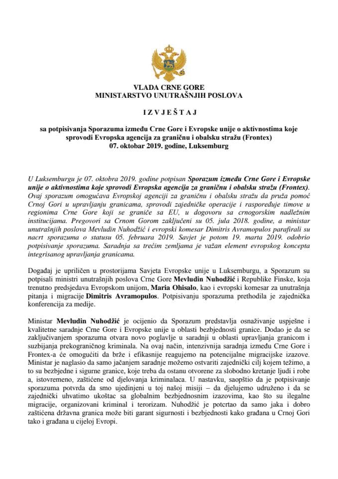 Извјештај са потписивања Споразума између Црне Горе и Европске уније о активностима које спроводи Европска агенција за граничну и обалску стражу (Фронтеx), 7. октобра 2019. године, Луксембург