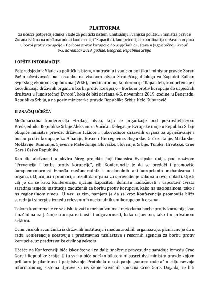 Предлог платформе за учешће Зорана Пажина, потпредсједника Владе за политички систем, унутрашњу и вањску политику и министра правде, на међународној конференцији „Капацитети, компетенције и координа