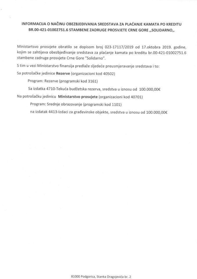 Информација о начину обезбјеђивања средстава за плаћање камата по кредиту бр. 00-421-01002751.6 стамбене задруге просвјете Црне Горе ''Солидарно''