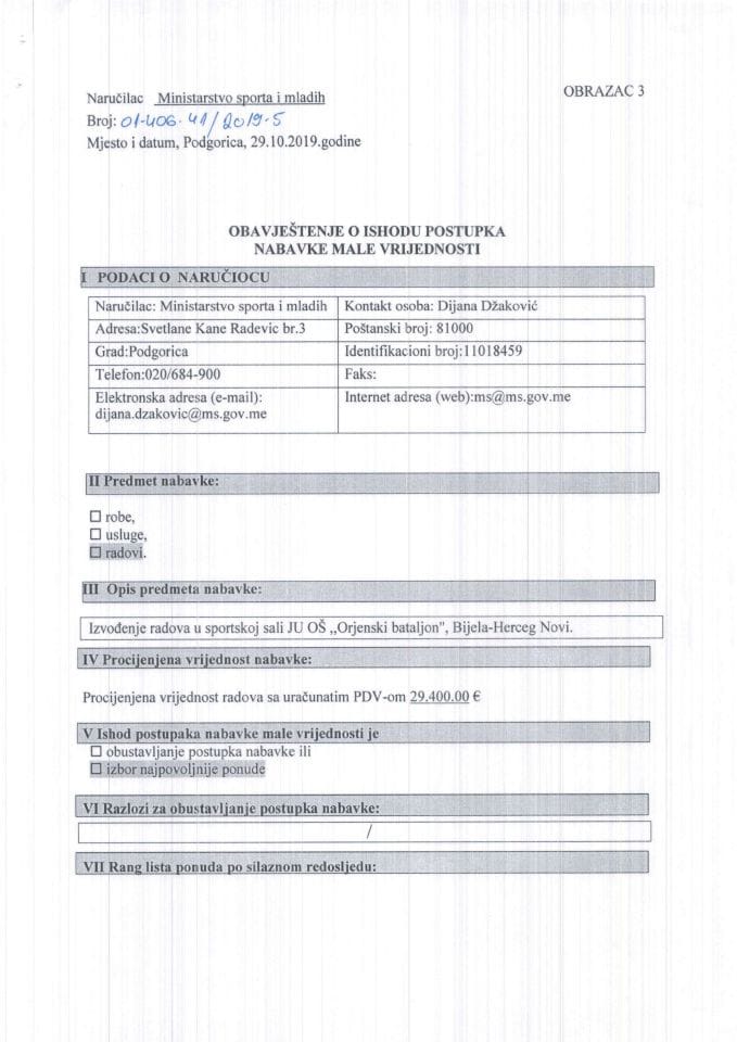 Obavjestenje o ishodu postupka nabavke male vrijednosti  JU OŠ ,,Orjenski bataljon,, Bijela