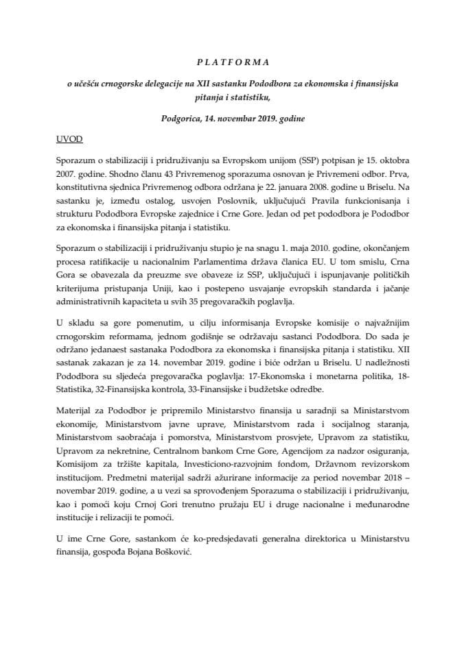 Predlog platforme za učešće crnogorske delegacije na XII sastanku Pododbora za ekonomska i finansijska pitanja i statistiku, u Podgorici, 14. novembra 2019. godine