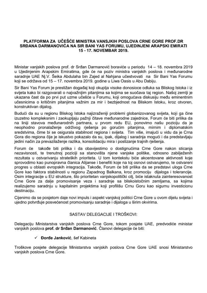 Предлог платформе за учешће проф. др Срђана Дармановића, министра вањских послова, на Сир Бани Yас Форуму, у Уједињеним Арапским Емиратима, од 15. до 17. новембра 2019. године (без расправе)