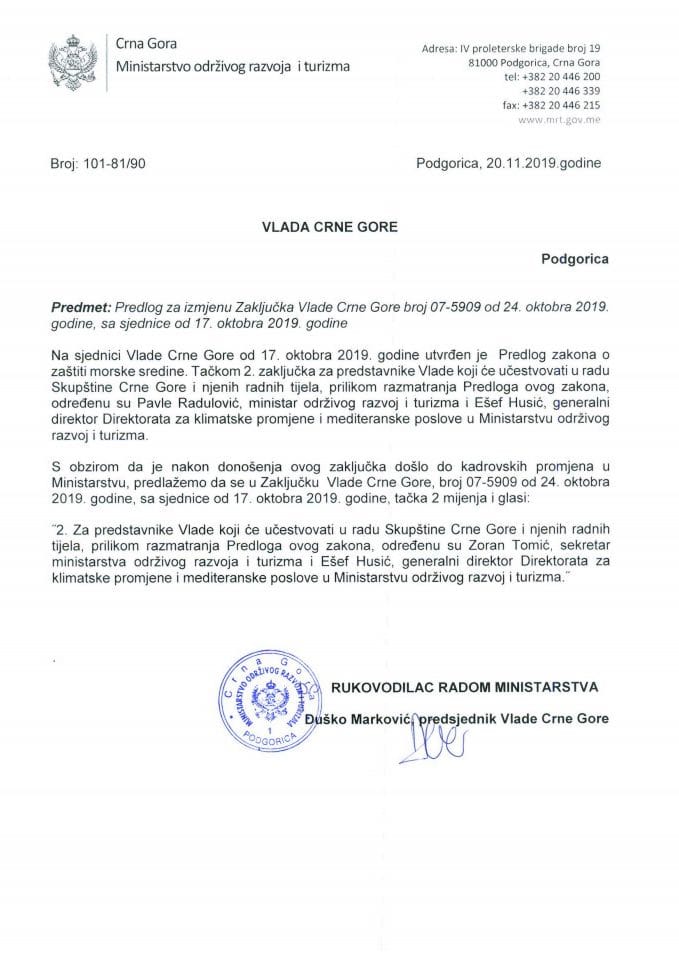 Predlog za izmjenu Zaključka Vlade Crne Gore, broj: 07-5909, od 24. oktobra 2019. godine, sa sjednice od 17. oktobra 2019. godine