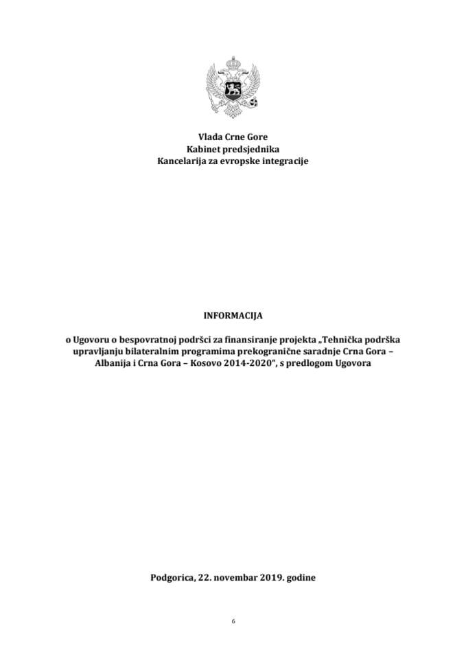 Informacija o Ugovoru o bespovratnoj podršci za finansiranje projekta "Tehnička podrška upravljanju bilateralnim programima prekogranične saradnje Crna Gora – Albanija i Crna Gora – Kosovo 2014-2020" 
