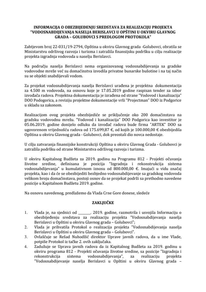 Informacija o obezbjeđenju sredstava za realizaciju projekta "Vodosnabdijevanja naselja Berislavci u Opštini u okviru Glavnog grada - Golubovci" s Predlogom protokola