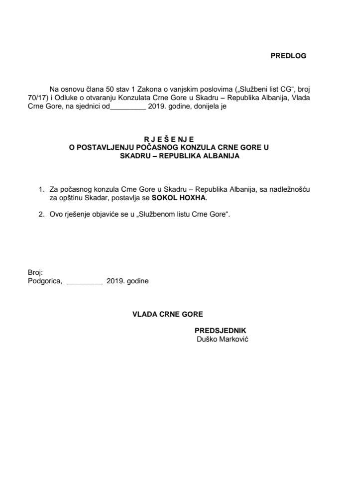 Predlog rješenja o postavljenju počasnog konzula Crne Gore u Skadru – Republika Albanija