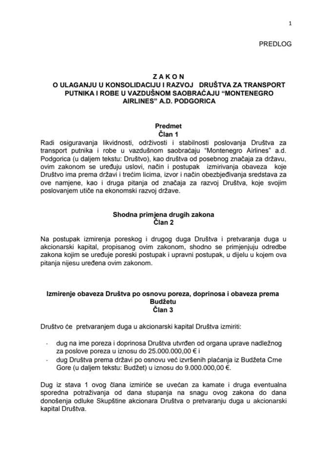 Predlog zakona o ulaganju u konsolidaciju i razvoj Društva za transport putnika i robe u vazdušnom saobraćaju "Montenegro Airlines" A.D. Podgorica