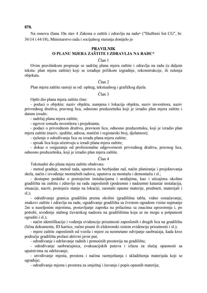 Pravilnik o mjerama zaštite na radu na privremenim ili pokretnim gradilištima* ("Službeni list crne gore", br. 020/19) 