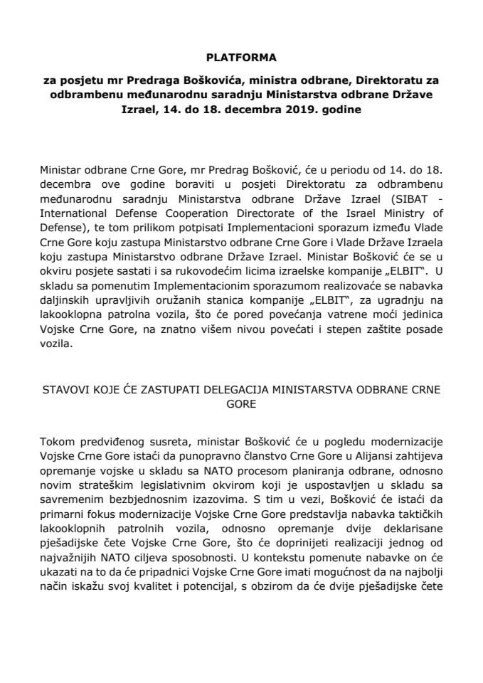 Predlog platforme za posjetu mr Predraga Boškovića, ministra odbrane, Direktoratu za odbrambenu međunarodnu saradnju Ministarstva odbrane Države Izrael, od 14. do 18. decembra 2019. godine (bez raspra