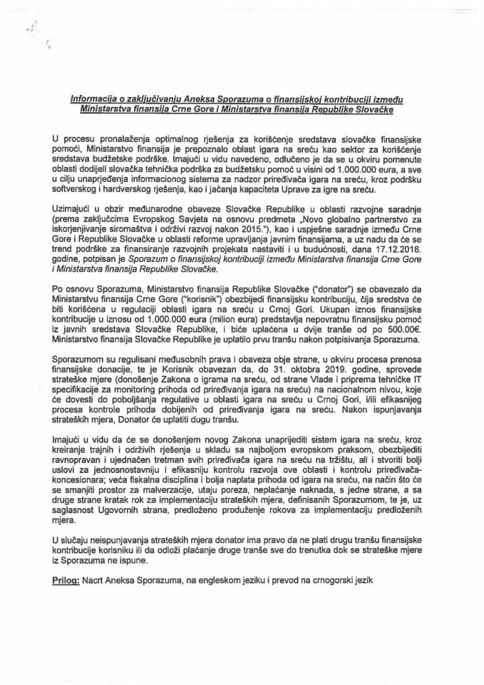 Informacija o zaključivanju Aneksa Sporazuma o finansijskoj kontribuciji između Ministarstva finansija Crne Gore i Ministarstva finansija Republike Slovačke s Predlogom aneksa
