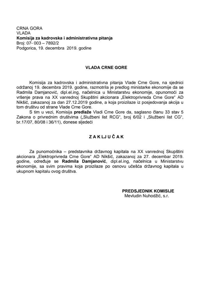 Predlog zaključka o određivanju punomoćnika – predstavnika državnog kapitala na XX vanrednoj Skupštini akcionara „Elektroprivreda Crne Gore“ AD Nikšić