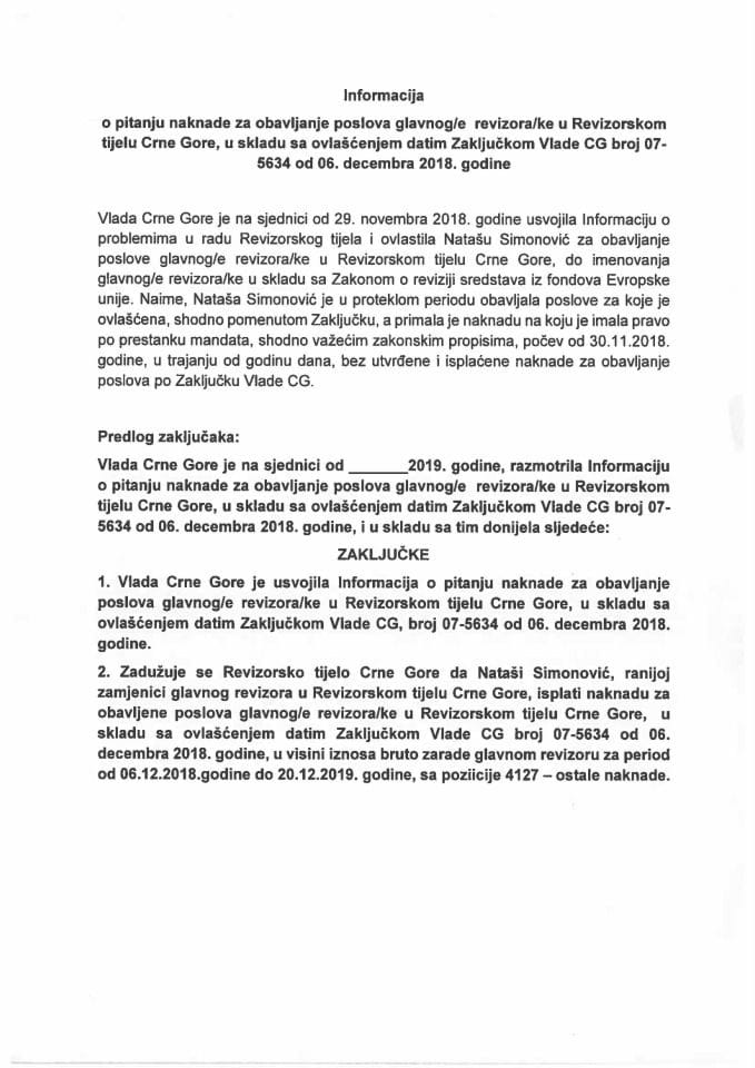 Informacija o pitanju naknade za obavljanje poslova glavnog/e revizora/ke u Revizorskom tijelu Crne Gore, u skladu sa ovlašćenjem datim Zaključkom Vlade Crne Gore, broj: 07-5634, od 6. decembra 2018. 
