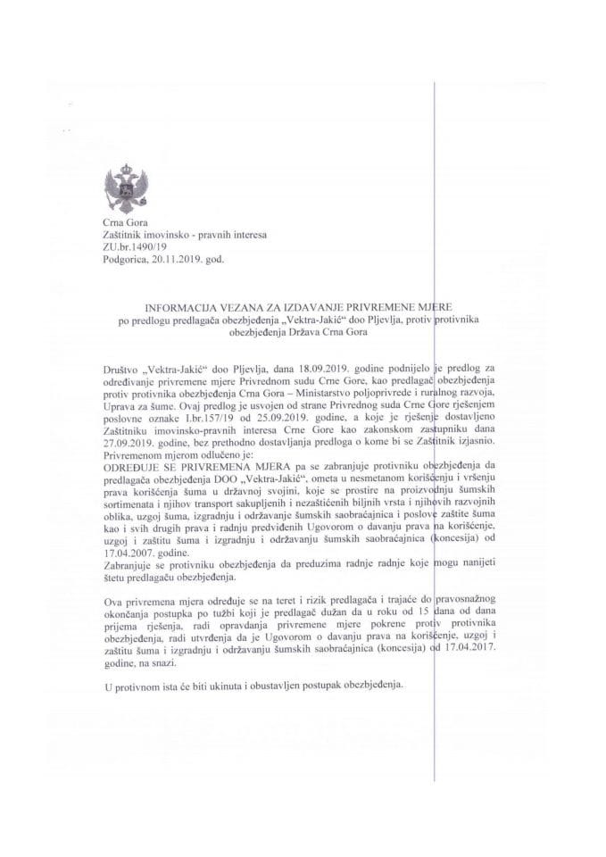 Informacija vezana za izdavanje privremene mjere po predlogu predlagača obezbjeđenja „Vektra - Jakić” doo Pljevlja, protiv protivnika obezbjeđenja Država Crna Gora