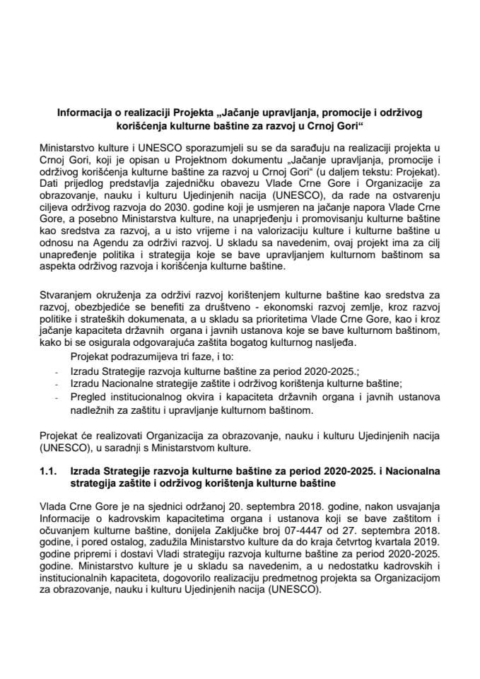 Informacija o realizaciji Projekta "Jačanje upravljanja, promocije i održivog korišćenja kulturne baštine za razvoj u Crnoj Gori" s Predlogom sporazuma o realizaciji UNESCO projekta "Jačanje upravljan