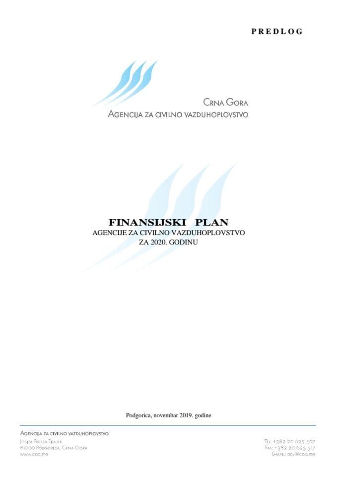 Предлог финансијског плана Агенције за цивилно ваздухопловство и Програм рада Агенције за цивилно ваздухопловство за 2020. годину 	