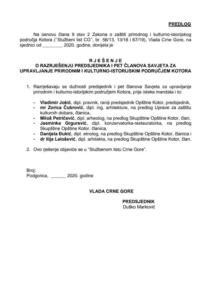 Predlog rješenja o razrješenju i imenovanju predsjednika i pet članova Savjeta za upravljanje prirodnim i kulturno – istorijskim područjem Kotora