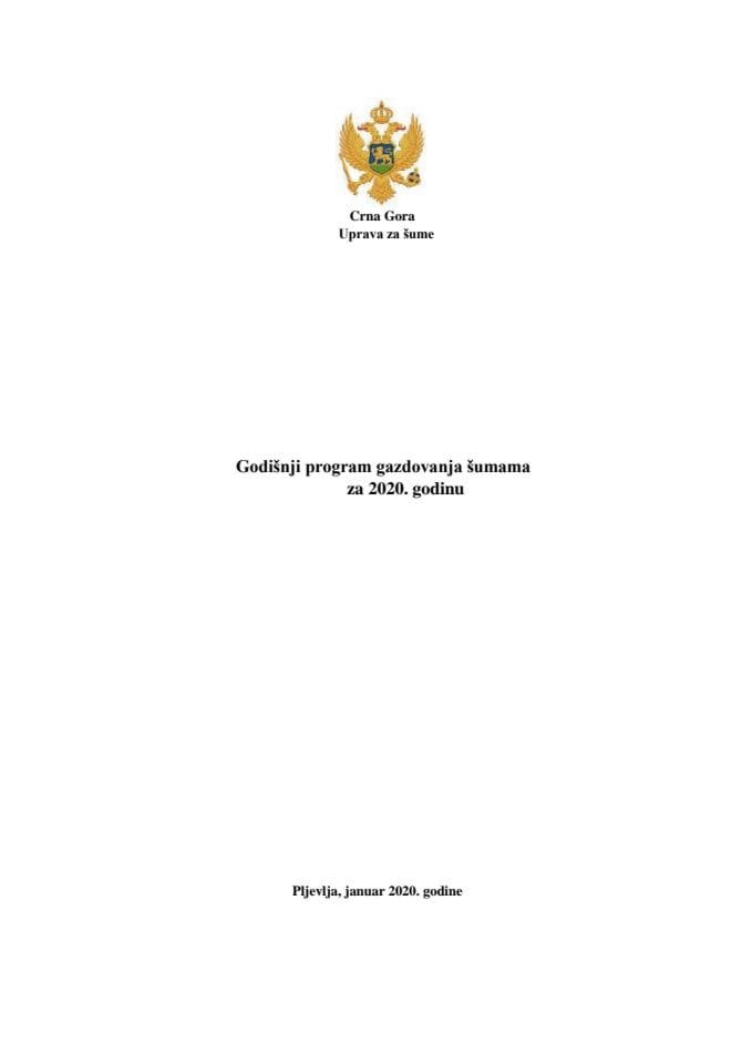Predlog programa gazdovanja šumama za 2020. godinu