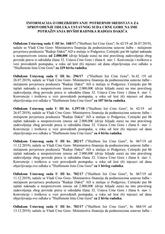 Информација о обезбјеђивању потребних средстава за спровођење одлука Уставног суда Црне Горе на име потраживања бивших радника Радоја Дакића