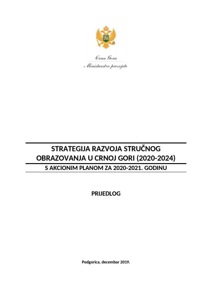 Strategija razvoja stručnog obrazovanja u Crnoj Gori (2020-2024) sa Akcionim planom za 2020-2021. godinu 