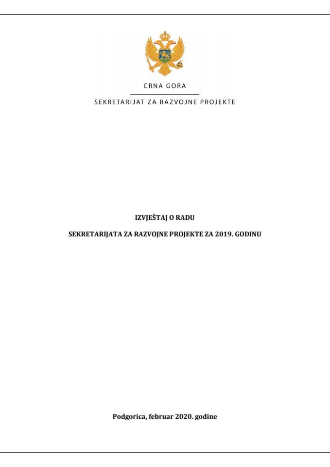 Izvještaj o radu Sekretarijata za razvojne projekte u 2019. godini (bez rasprave)