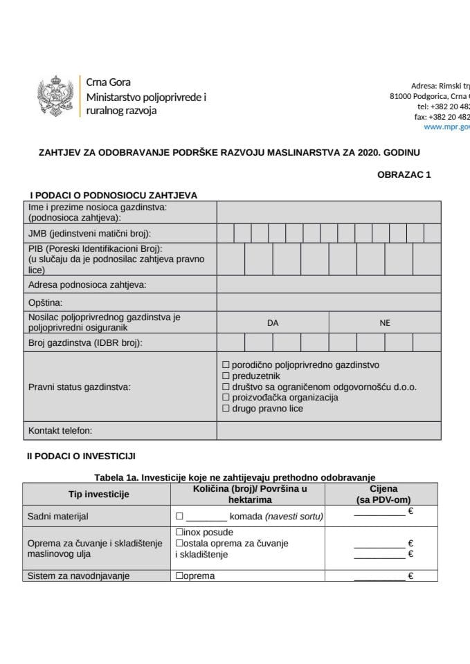 Obrazac 1-Zahtjev za odobravanje podrške razvoju maslinarstva za 2020. godinu