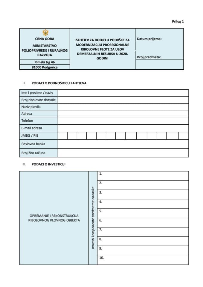 Zahtjev za dodjelu podrške za modernizaciju profesionalne ribolovne flote za ulov demerzalnih resursa 2020