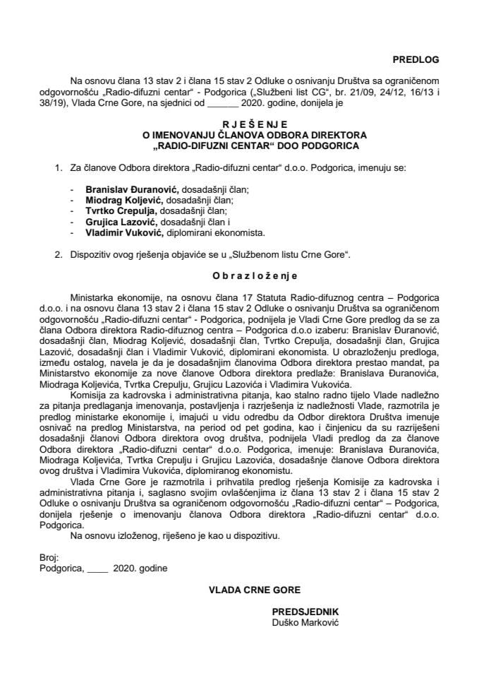Predlog rješenja o imenovanju članova Odbora direktora "Radio-difuzni centar" d.o.o. Podgorica