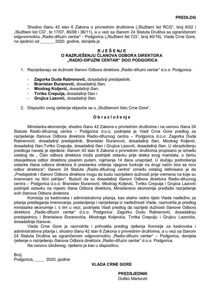 Predlog rješenja o razrješenju članova Odbora direktora "Radio-difuzni centar" d.o.o. Podgorica